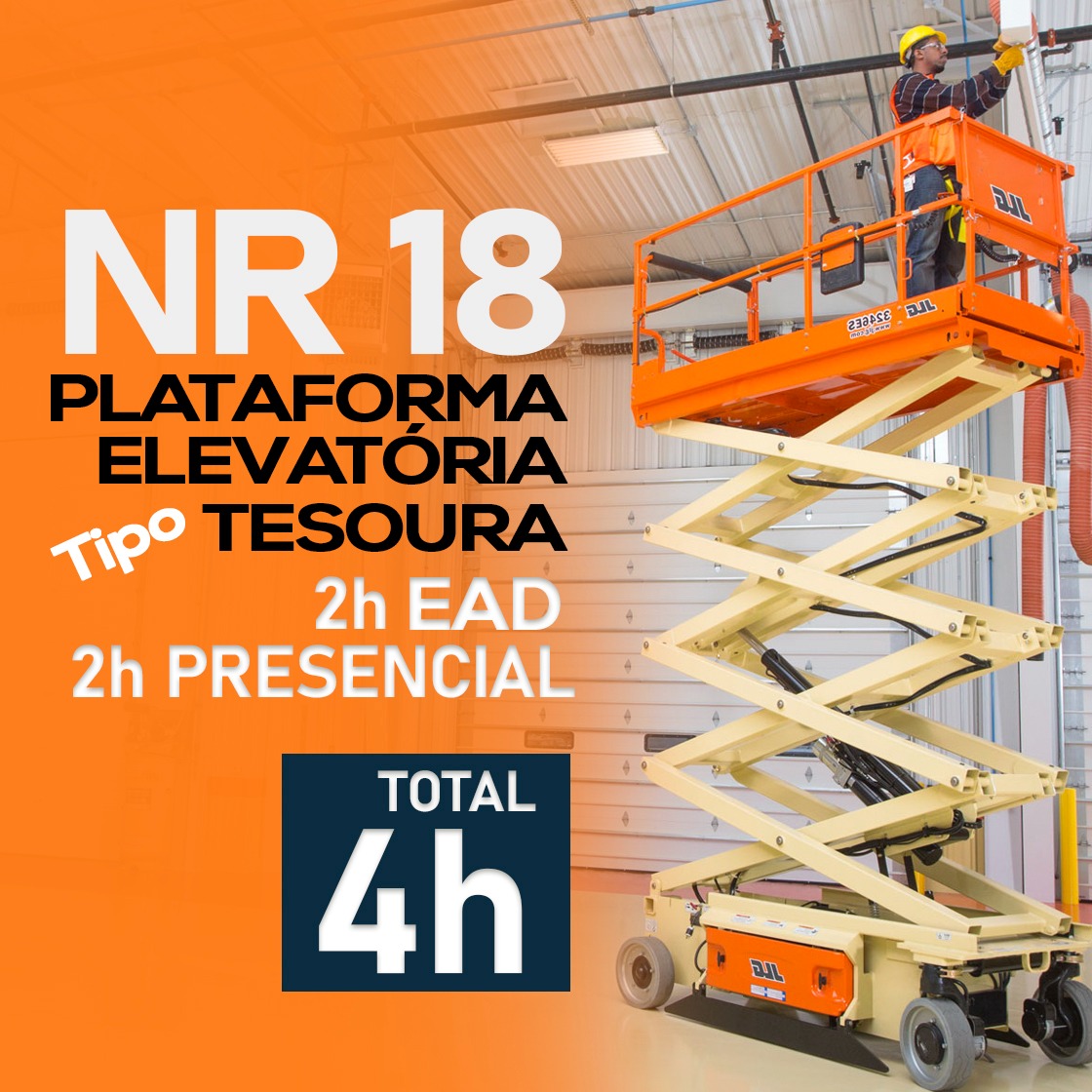 NR 18 – Operador de Plataforma Elevatória Tipo Tesoura (PEMT)