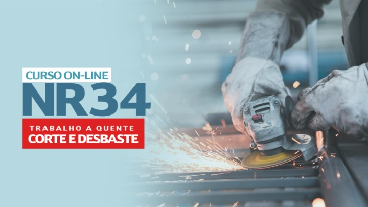 Curso Online NR 34 – Trabalho à Quente: Corte e Desbaste