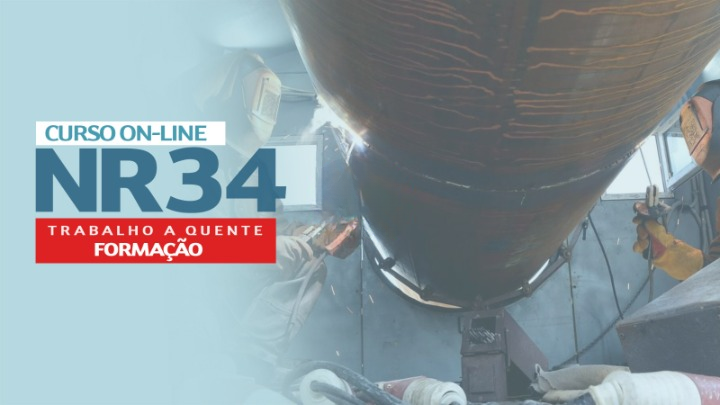Curso Online NR 34 – Básico de Segurança para Trabalhos à Quente 