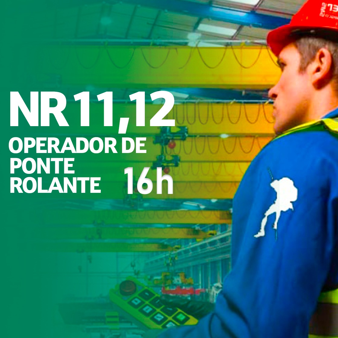 NR 11 e NR 12 – Operador de Ponte Rolante