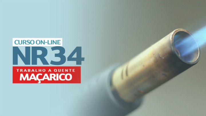 Curso Online NR 34 – Trabalho à Quente com Maçarico