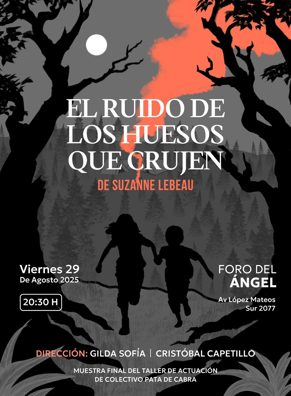 EL RUIDO DE LOS HUESOS QUE CRUJEN