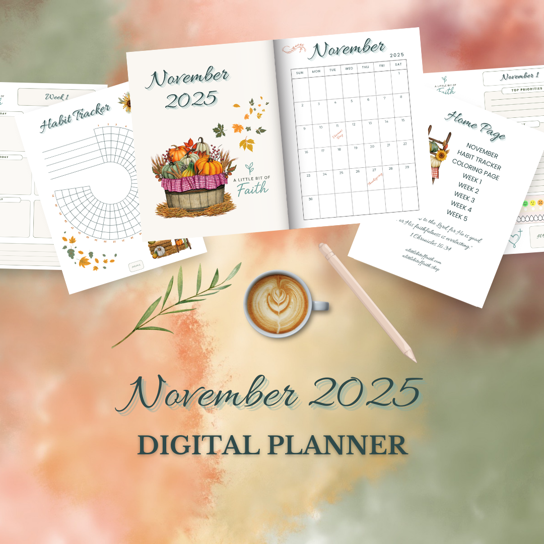 A Little Bit of Faith November 2025 Planner