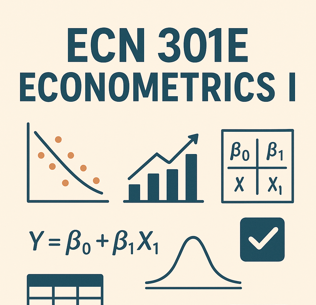 ECN 301E Econometrics I