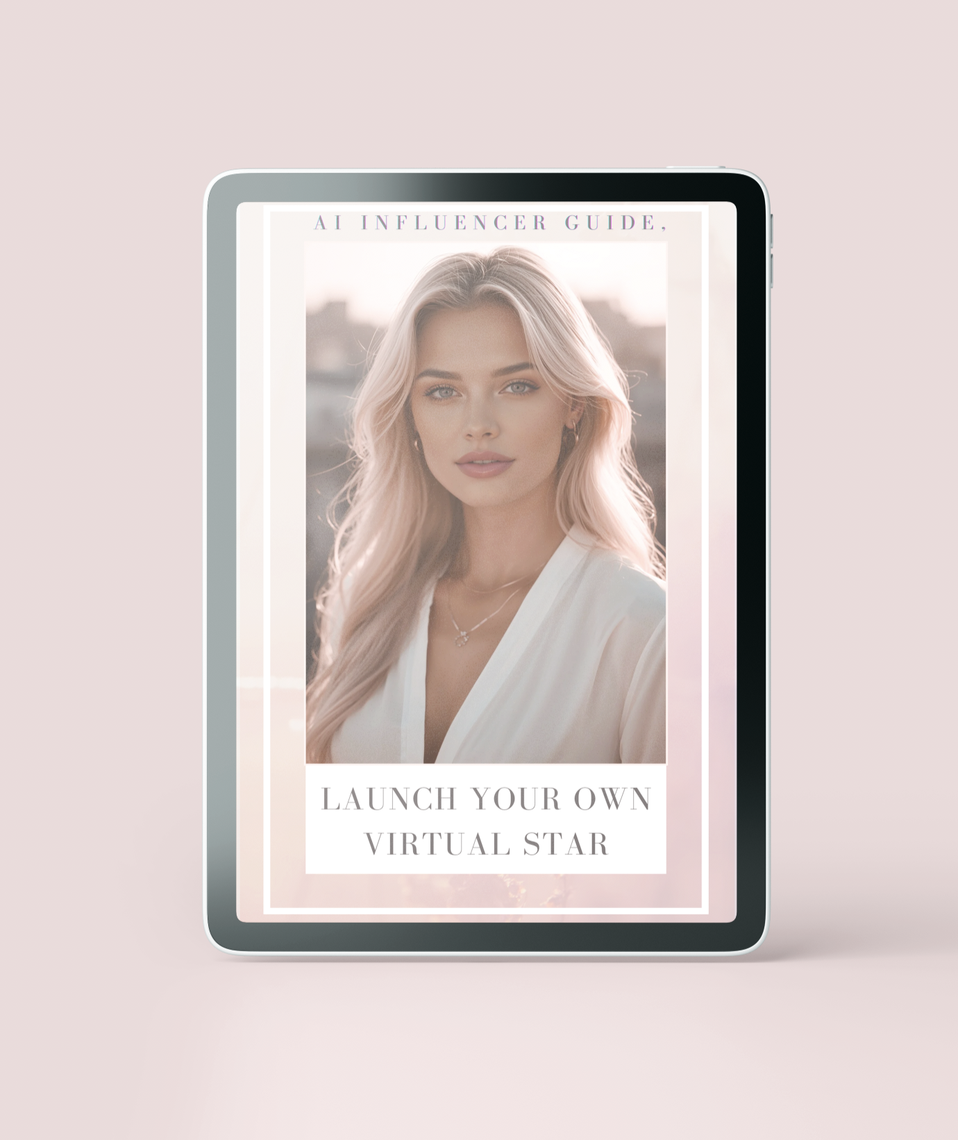 Virtual Star Maker: Step-by-Step AI Influencer DIY