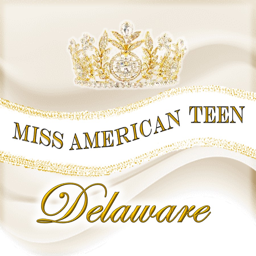 Miss Delaware American Teen Appointed Titles