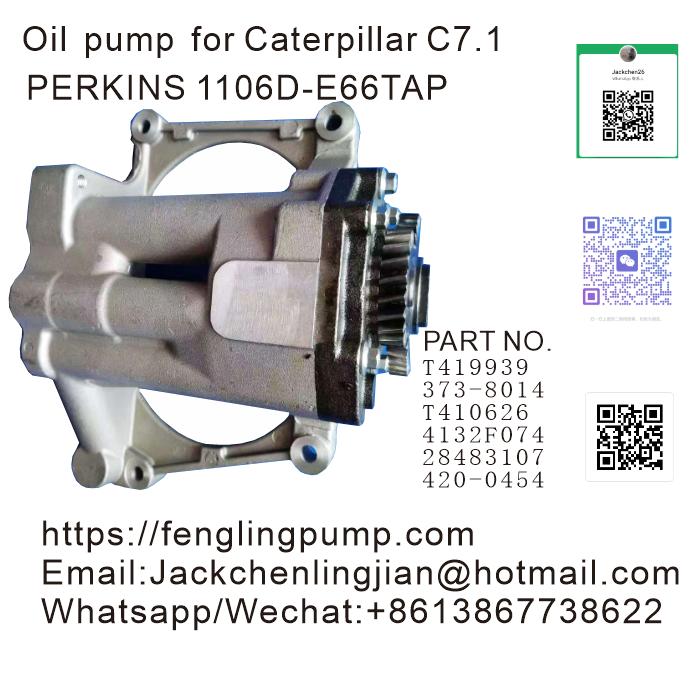  C7.1 Oil Pump T410626 T419939 4132F081 4132F076 4132F075 4132F074 4132F068 4200454 Suitable for CATERPILLAR Engine Spare Parts