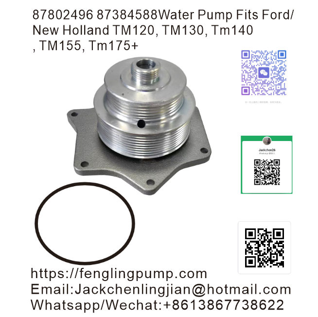 87802496 87384588 WaterPump Fits Ford/New HollandTM120,TM130,Tm140TM155.TM175