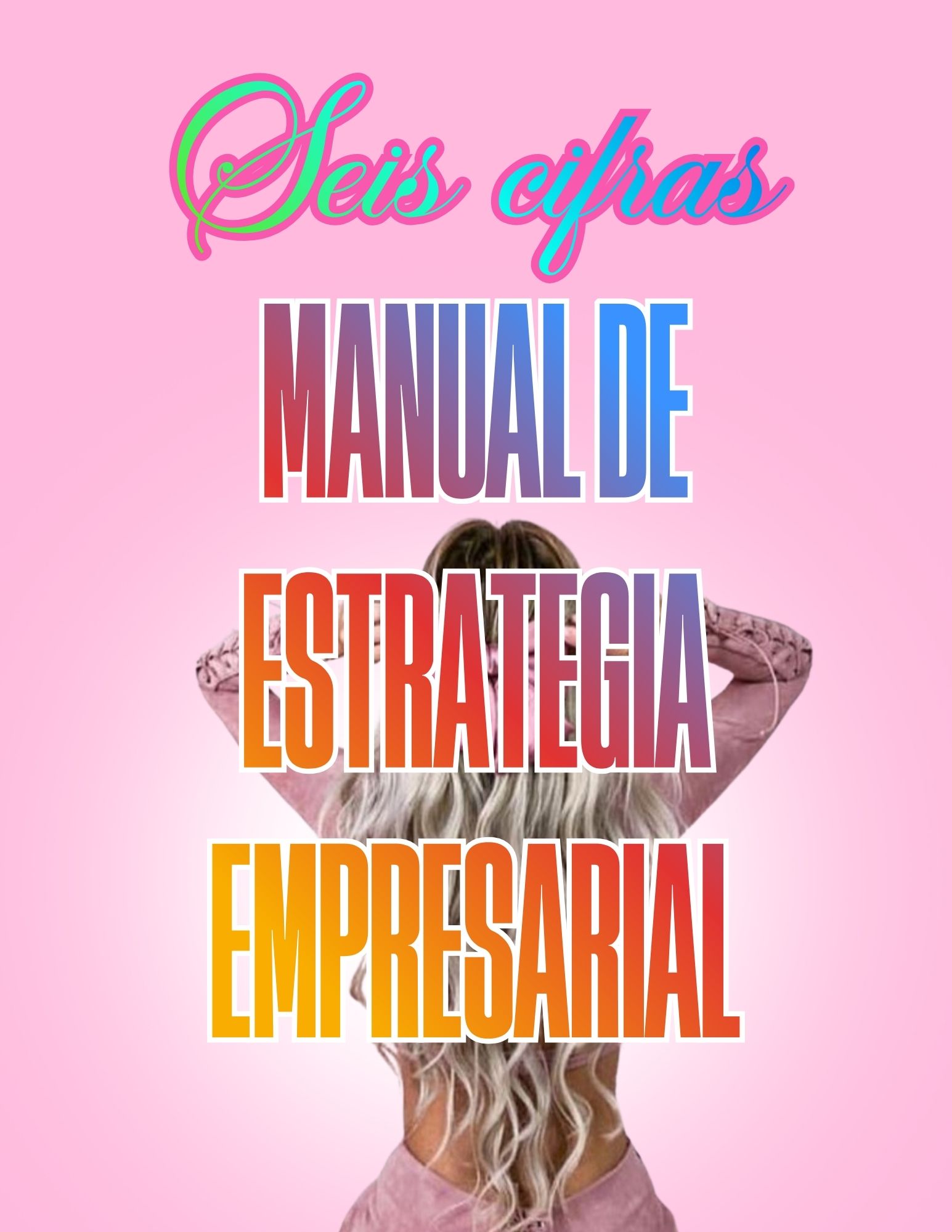 MANUAL DE ESTRATEGIA EMPRESARIAL