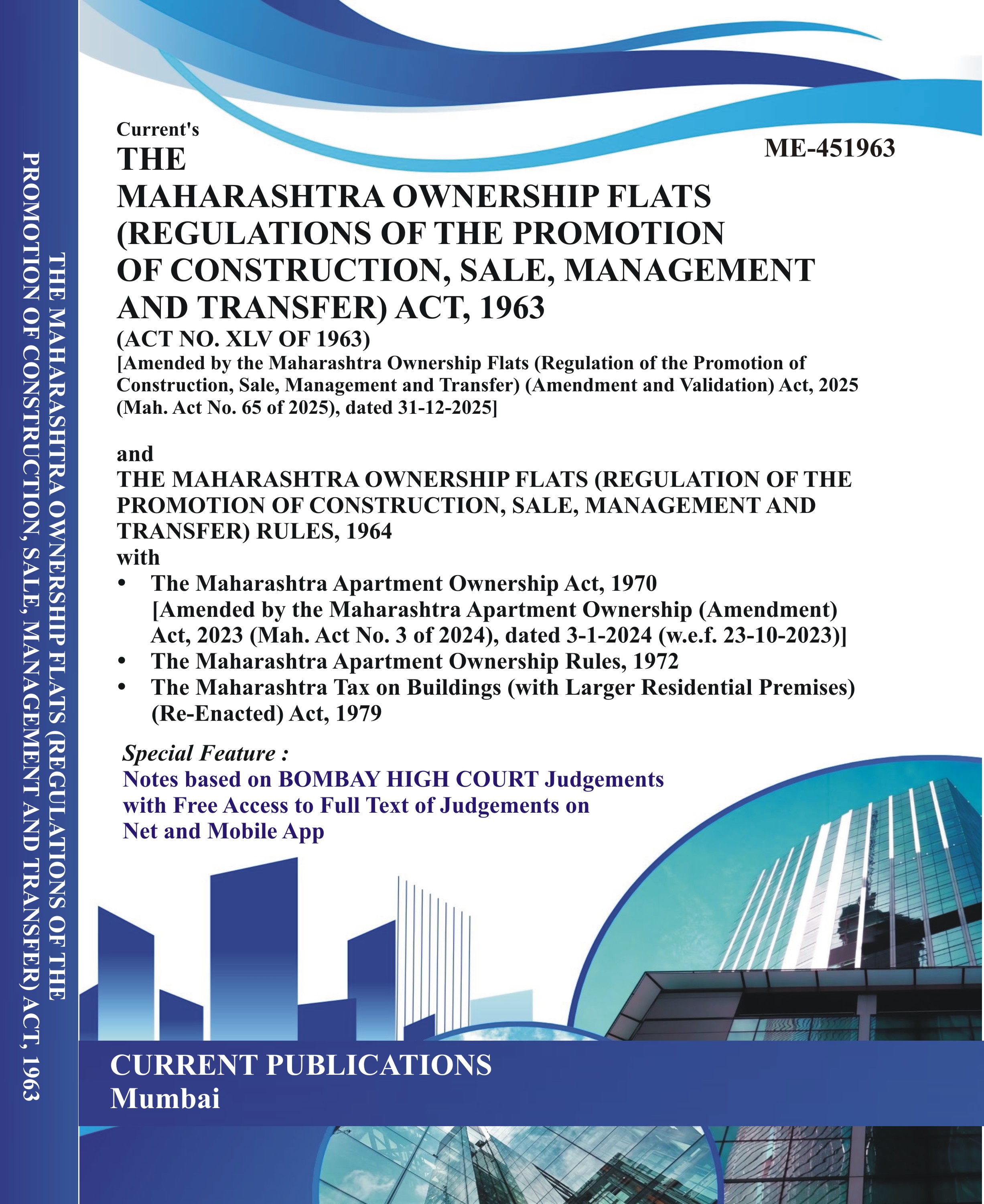 The Maharashtra Ownership Flats (Regulation of the Promotion of Construction, Sale, Management and Transfer) Act, 1963