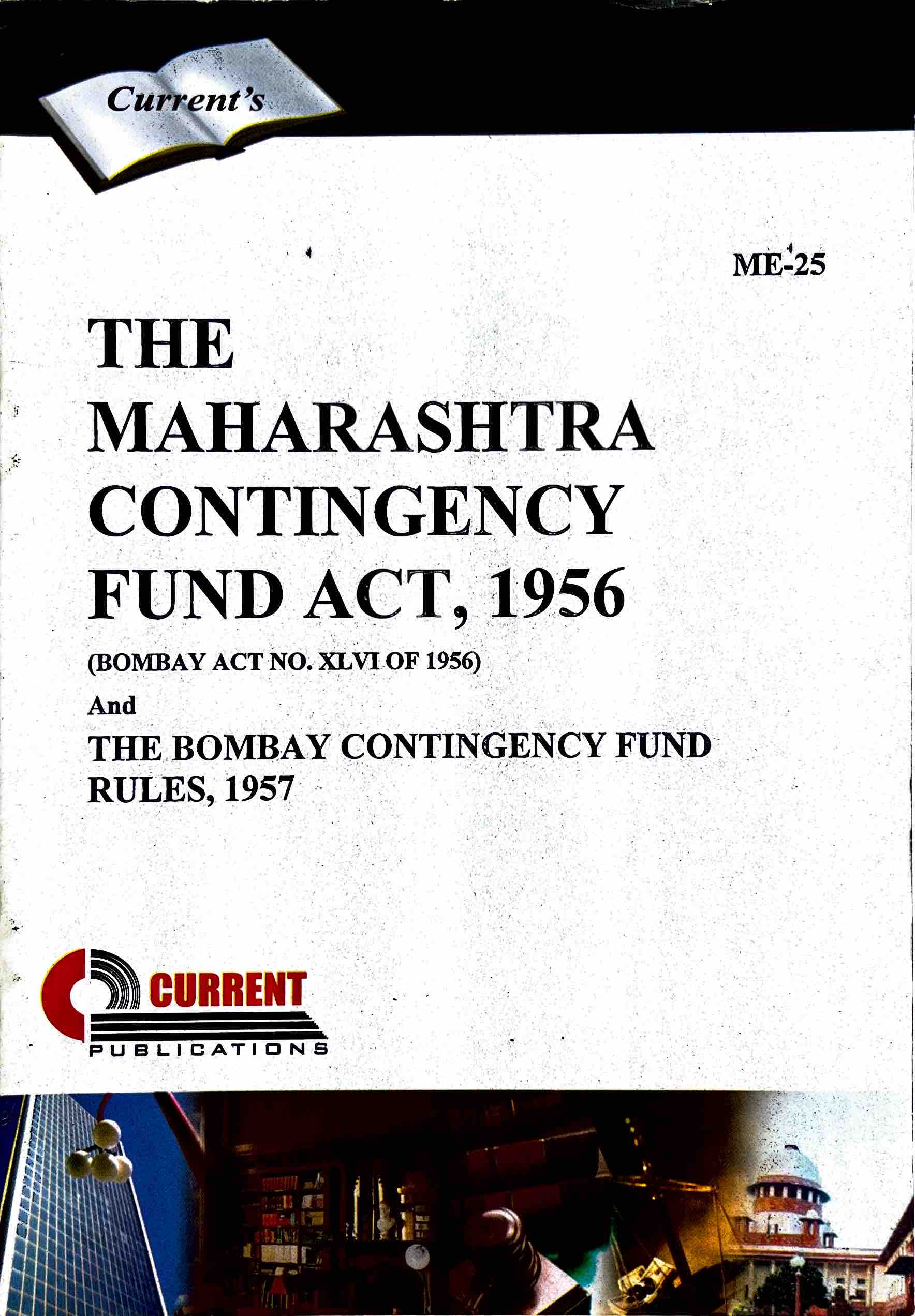 The Maharashtra Contingency Fund Act, 1956