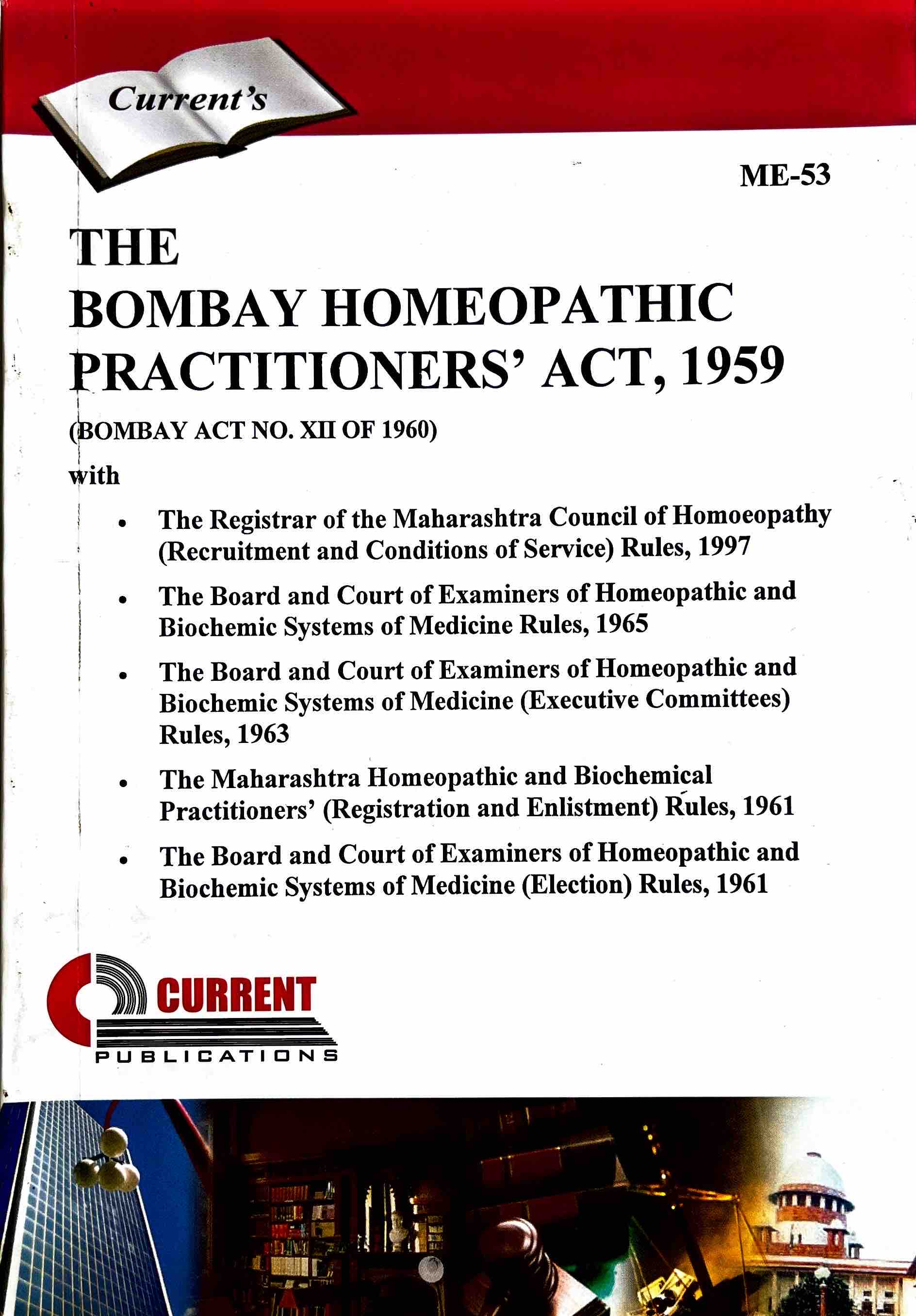 The Bombay Homeopathic Practitioners’ Act, 1959