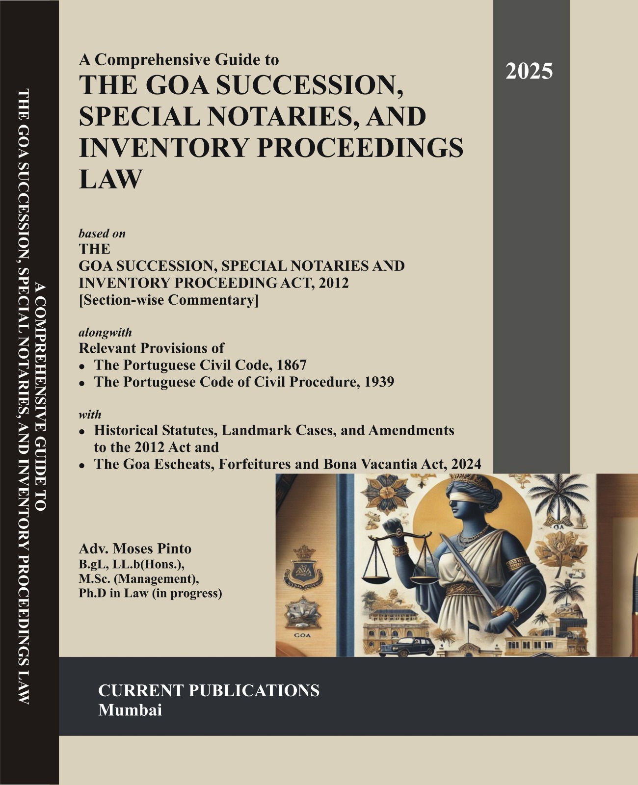 A Comprehensive Guide to The Goa Succession, Special Notaries, and Inventory Proceedings Law