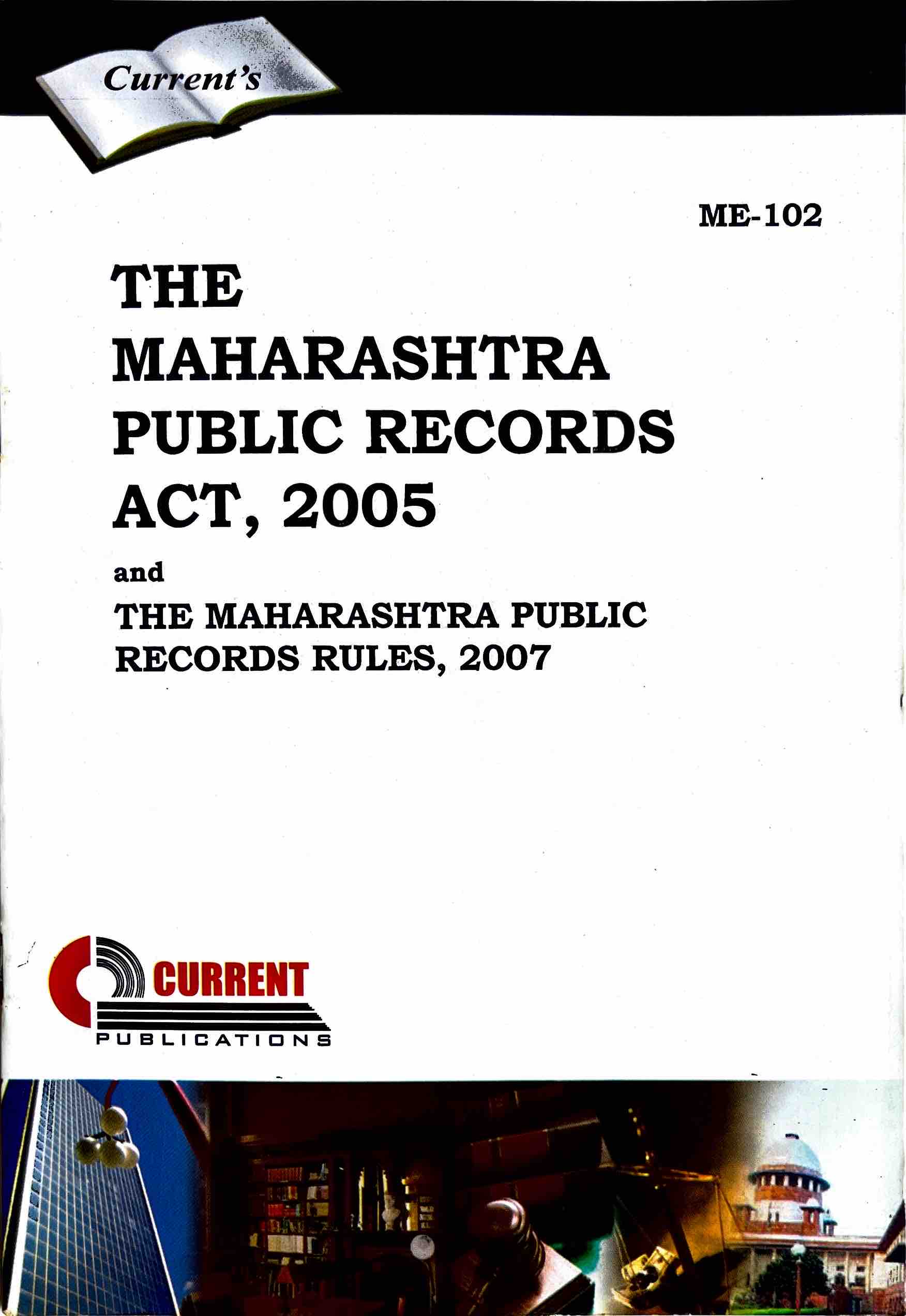 The Maharashtra Public Records Act, 2005