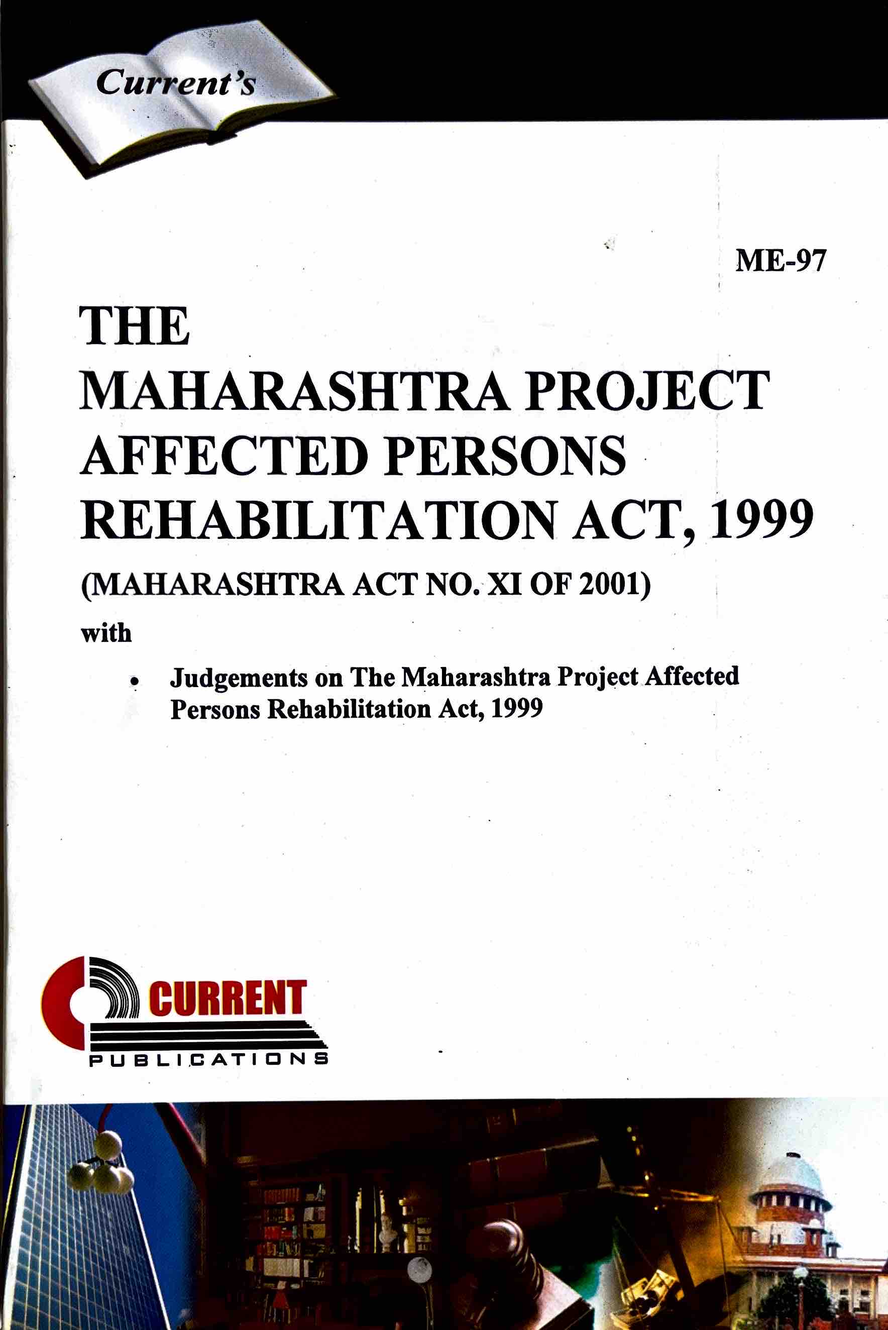 The Maharashtra Project Affected Persons Rehabilitation Act, 1999