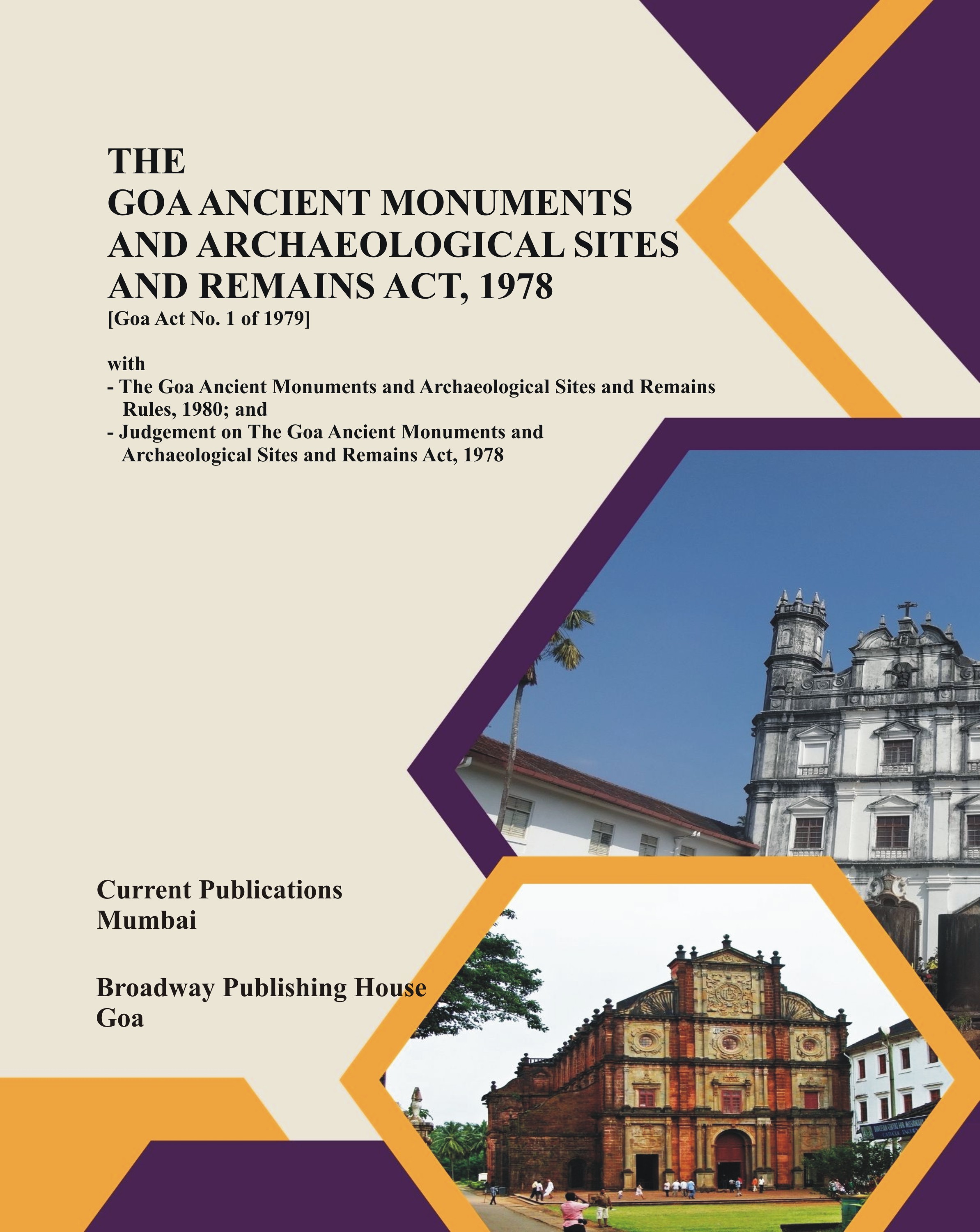 The Goa Ancient Monuments and Archaeological Sites and Remains Act, 1978
