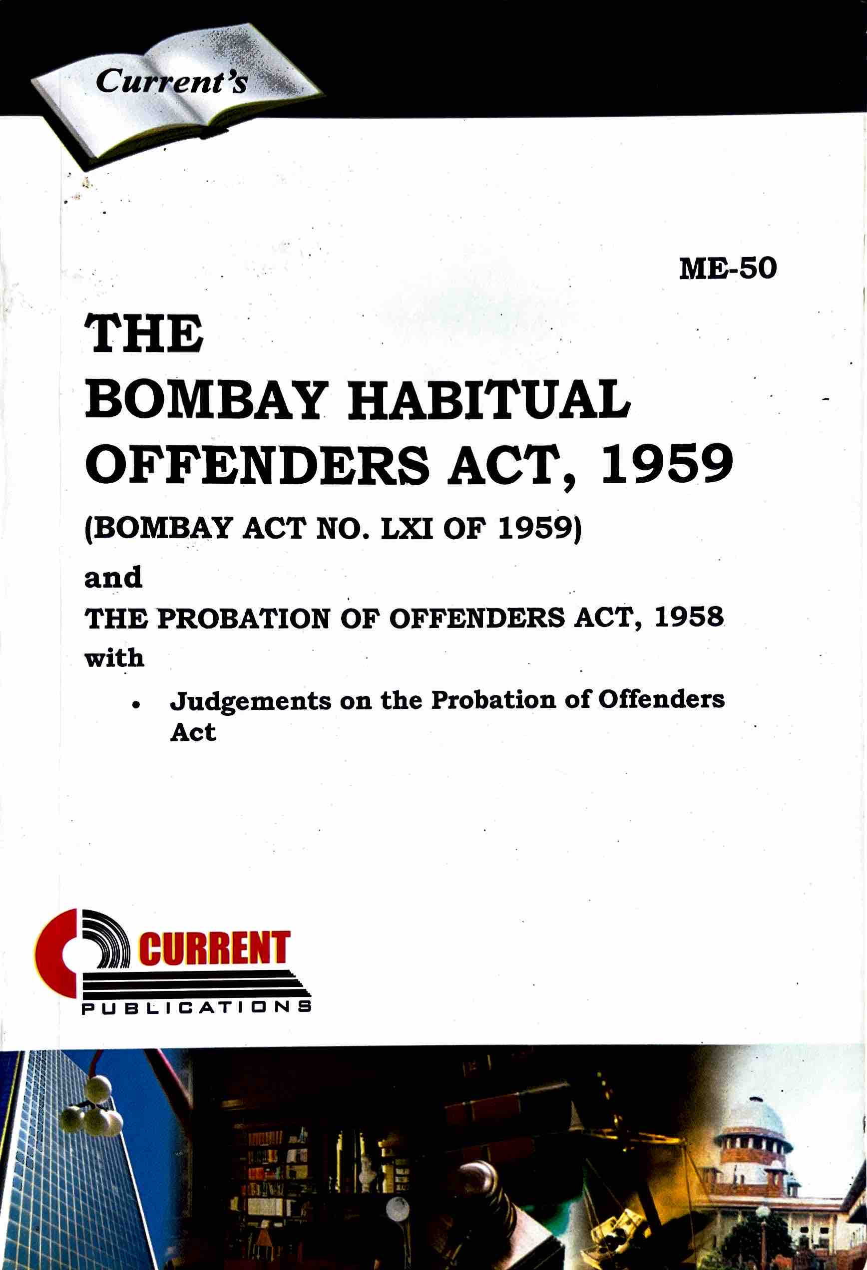 The Bombay Habitual Offenders Act, 1959