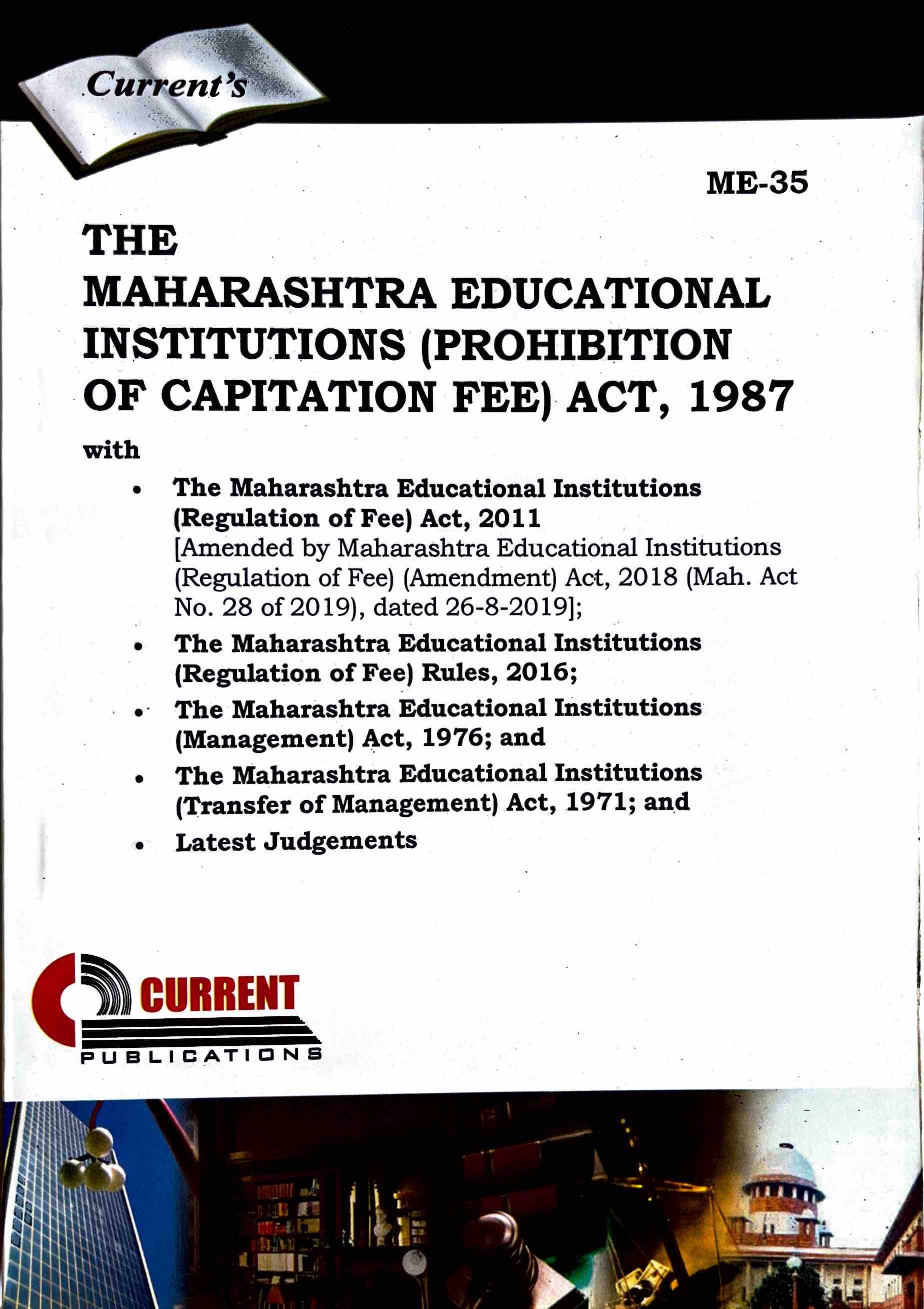The Maharashtra Educational Institutions (Prohibition of Capitation Fee) Act, 1987