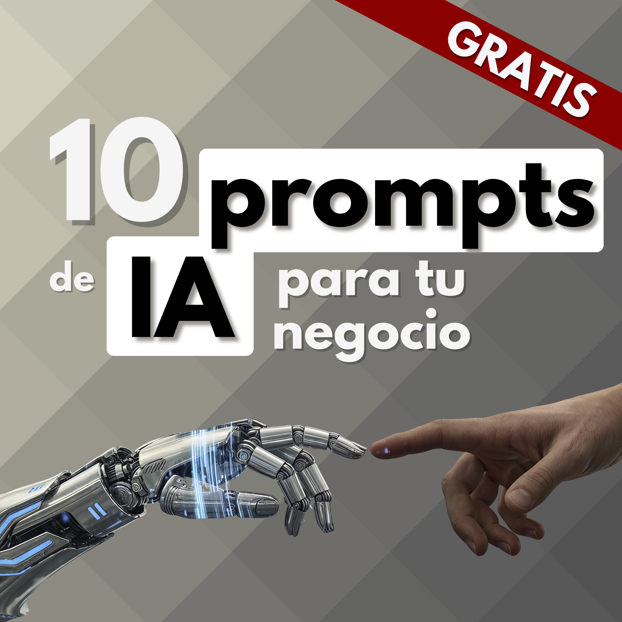 10 Prompts de IA Para Ahorrar Horas En Tu Negocio
