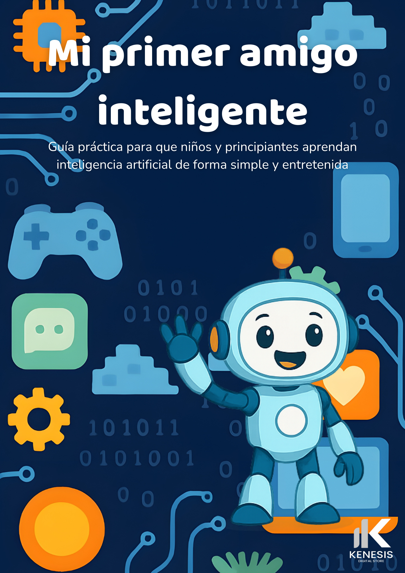 Mi primer amigo inteligente