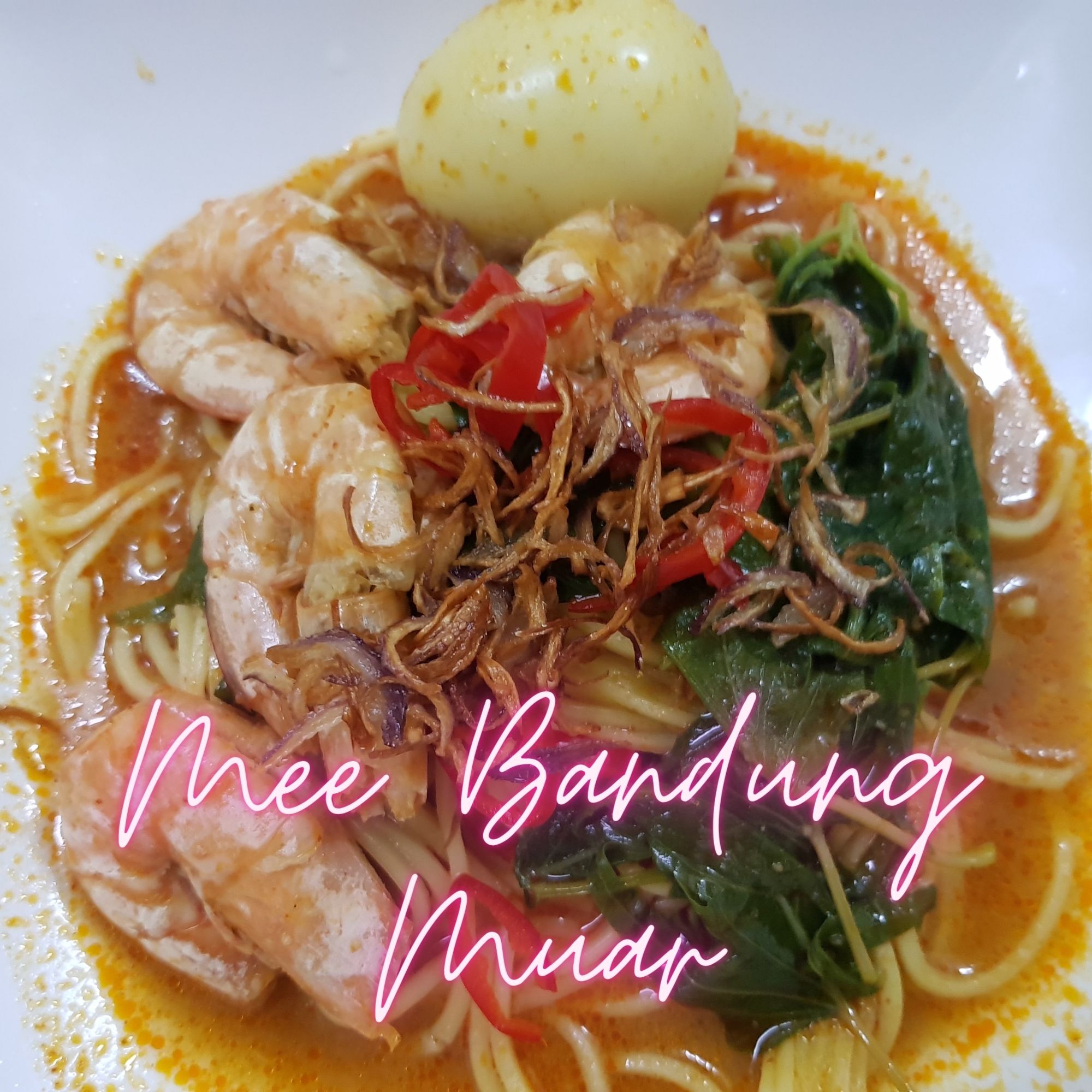 Mee Bandung Muar Adami