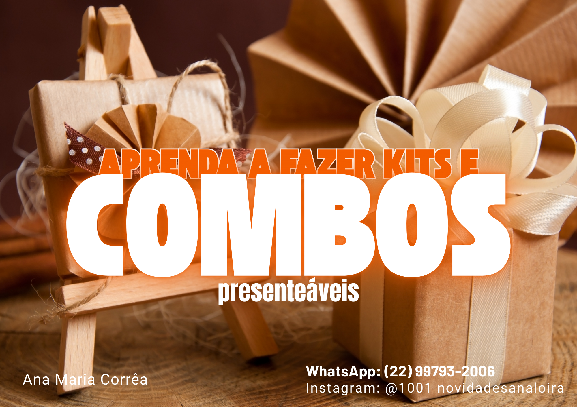 E-BookAprenda a fazer lindos kits presenteáveis