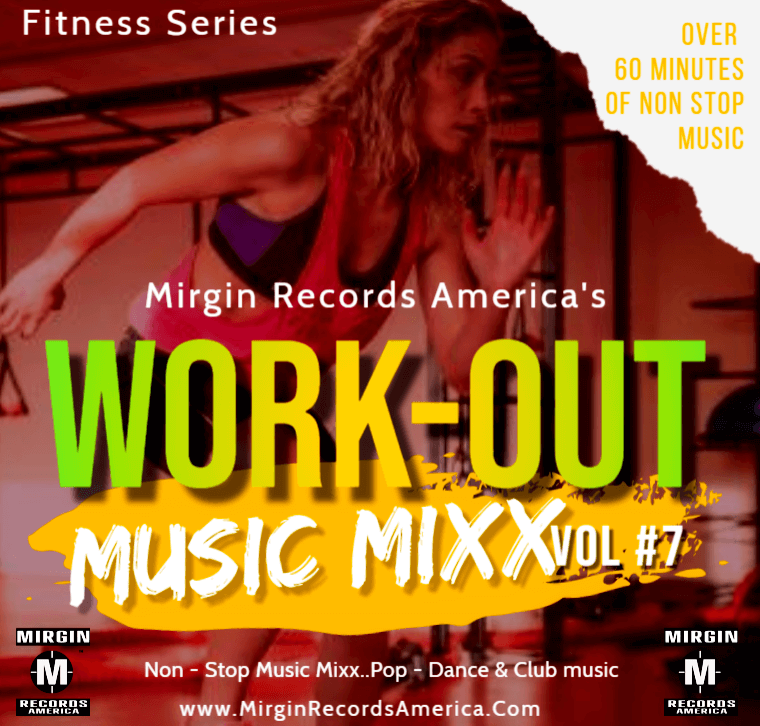 Mirgin Records AMERICA Work out VOL 7 2022