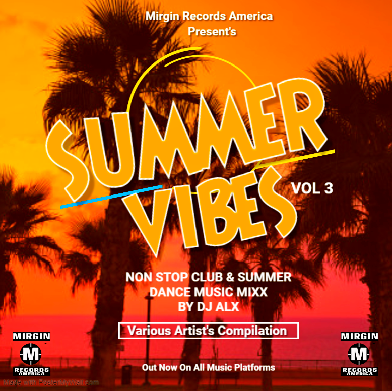 MIRGIN RECORDS AMERICA SUMMER VIBES VOL 3