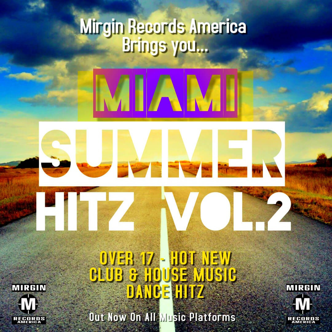 MIRGINN RECORDS AMERICA SUMMER HITZ VOL 2