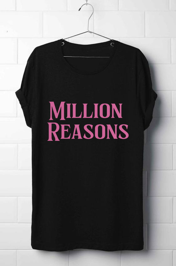 Million Reasons