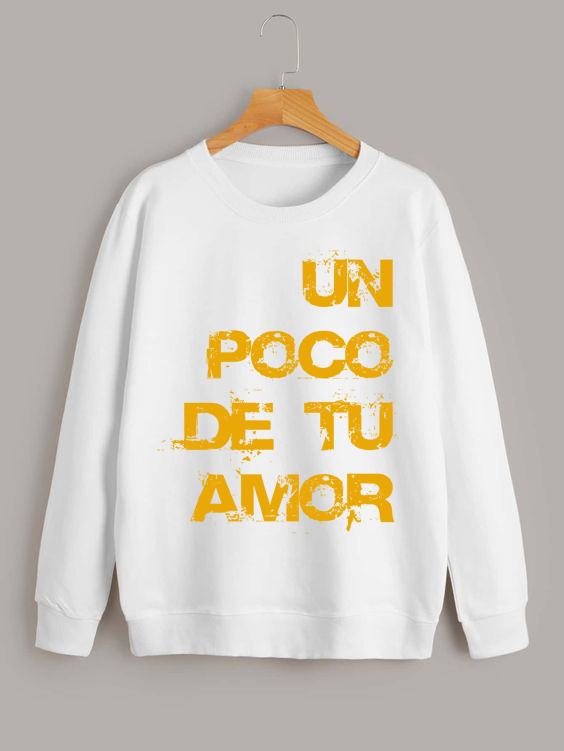 Moletom Un poco de amor