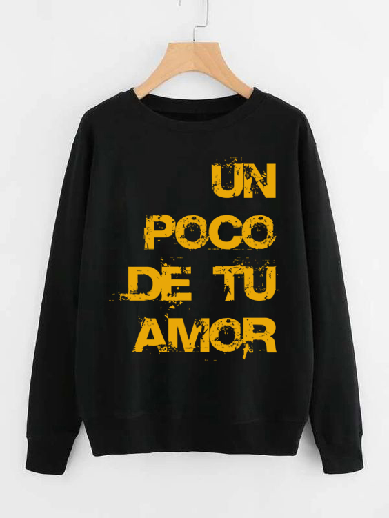 Moletom Un poco de amor