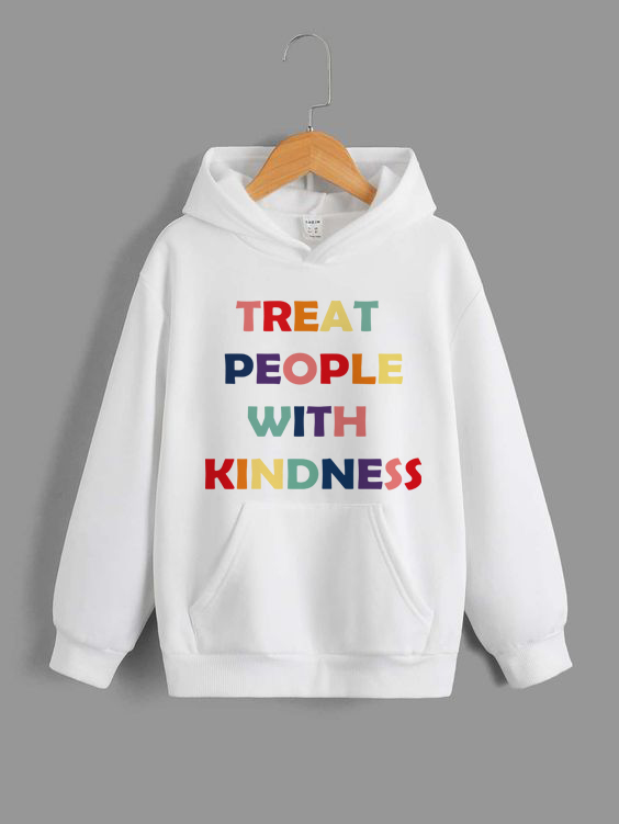 Moletom Treat People With Kindness