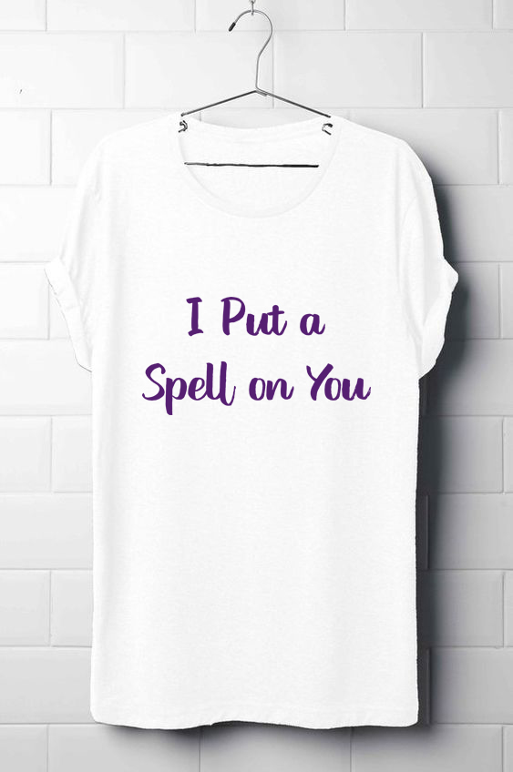 Spell on You