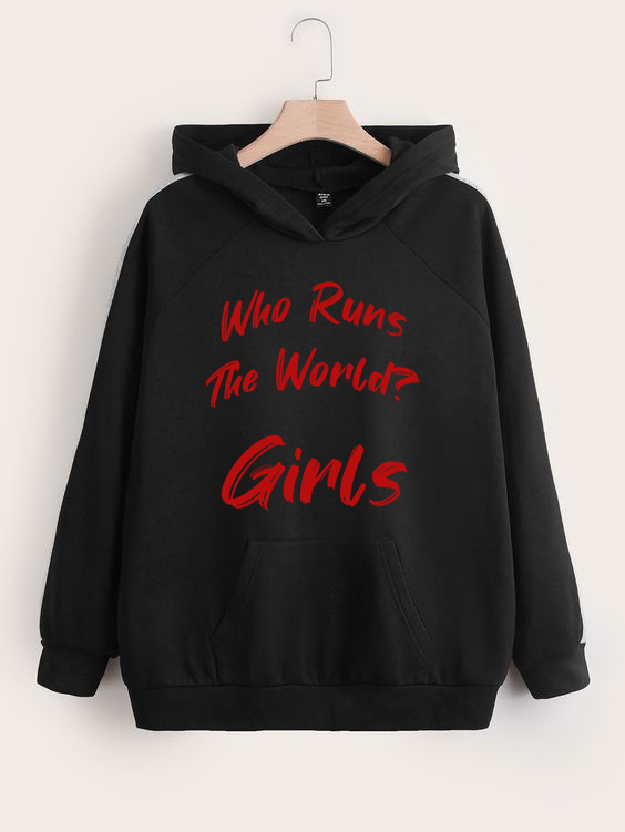 Moletom Who Runs The World?