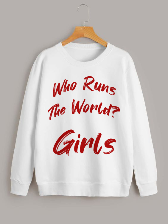 Moletom Who Runs The World?