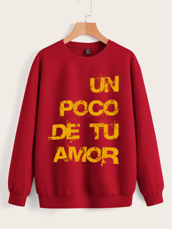 Moletom Un poco de amor