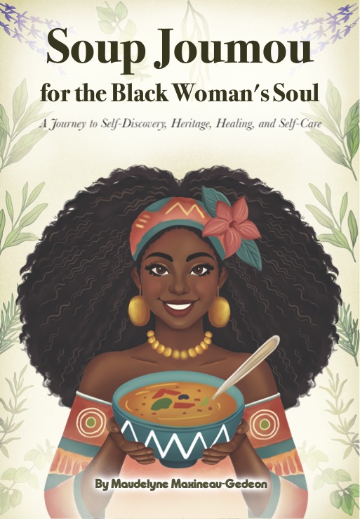 Soup Joumou for the Black Woman’s Soul