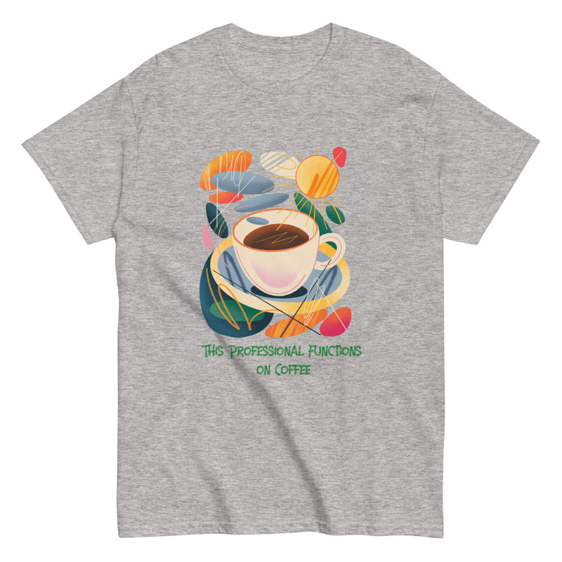 This professional functions on coffee Unisex classic tee