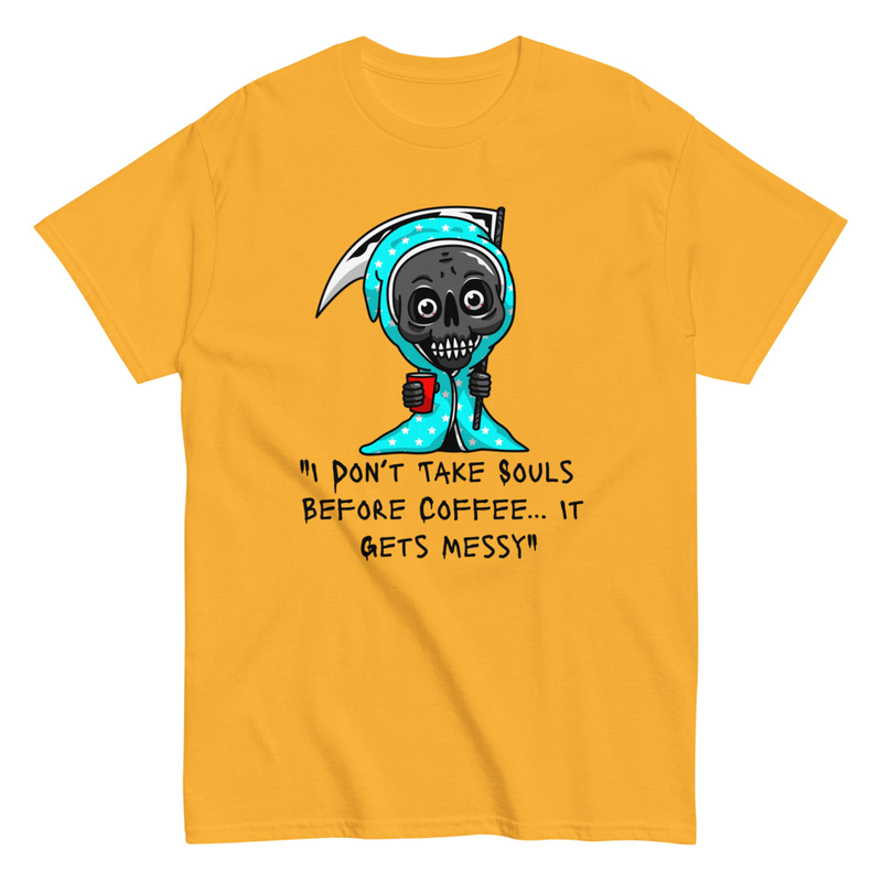 I don't take souls before coffee Grim Reaper T-shirt