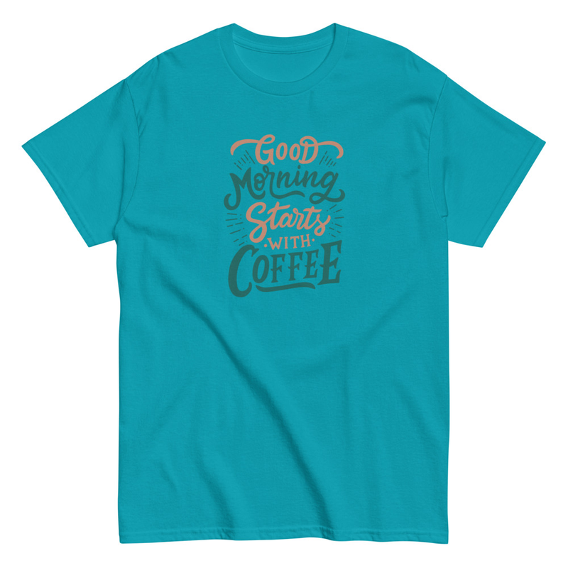 Good morning starts with coffee Unisex classic tee