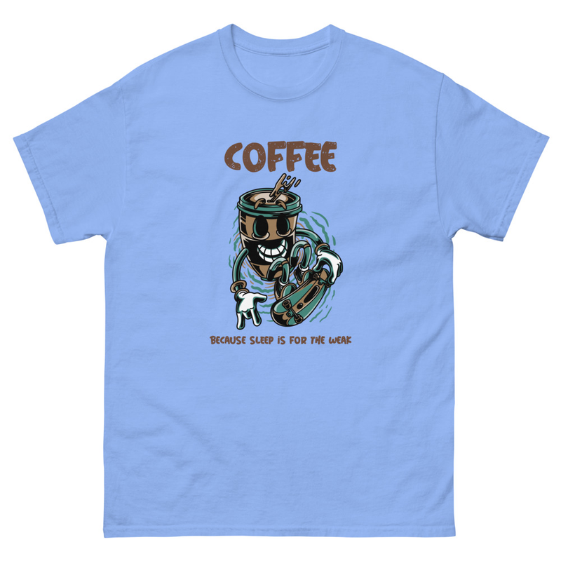 Because sleep is for the weak Unisex classic tee Gildan 5000 6937