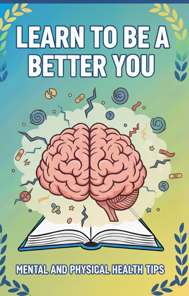 Learn to Be a Better You