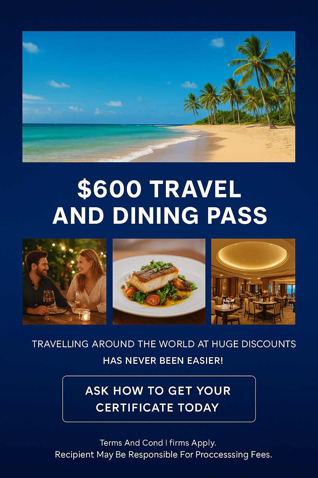 $600 Travel and Dining Pass