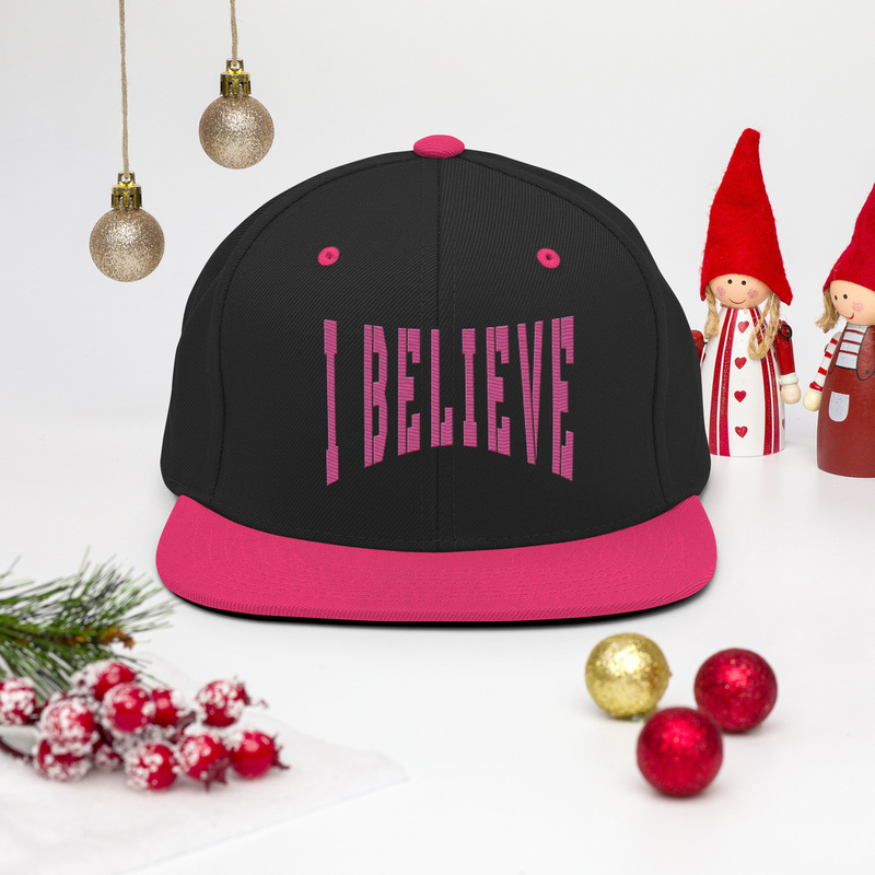 I BELIEVE Snapback Cap