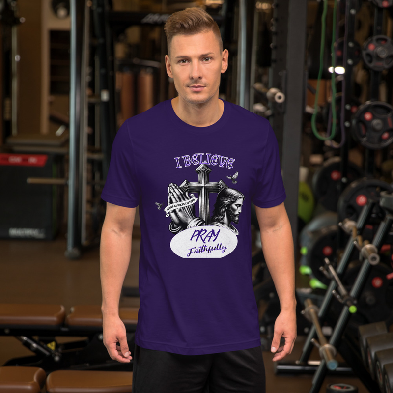 I Believe Pray Faithfully T-shirt