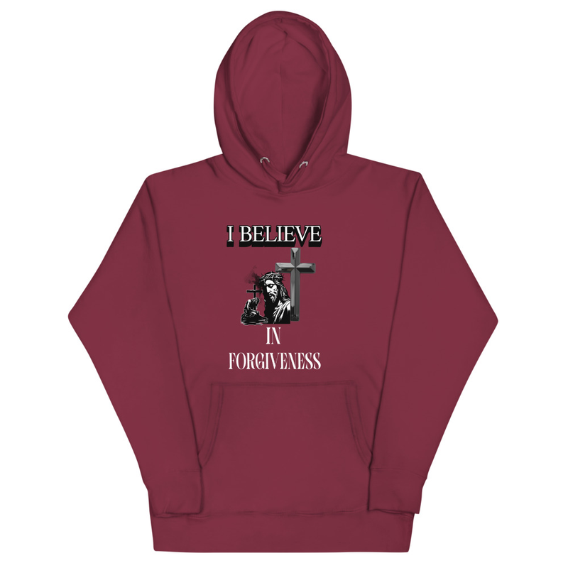 I Believe in Forgiveness Hoodie
