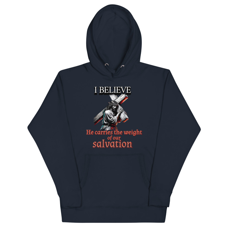 I Believe Salvation Hoodie