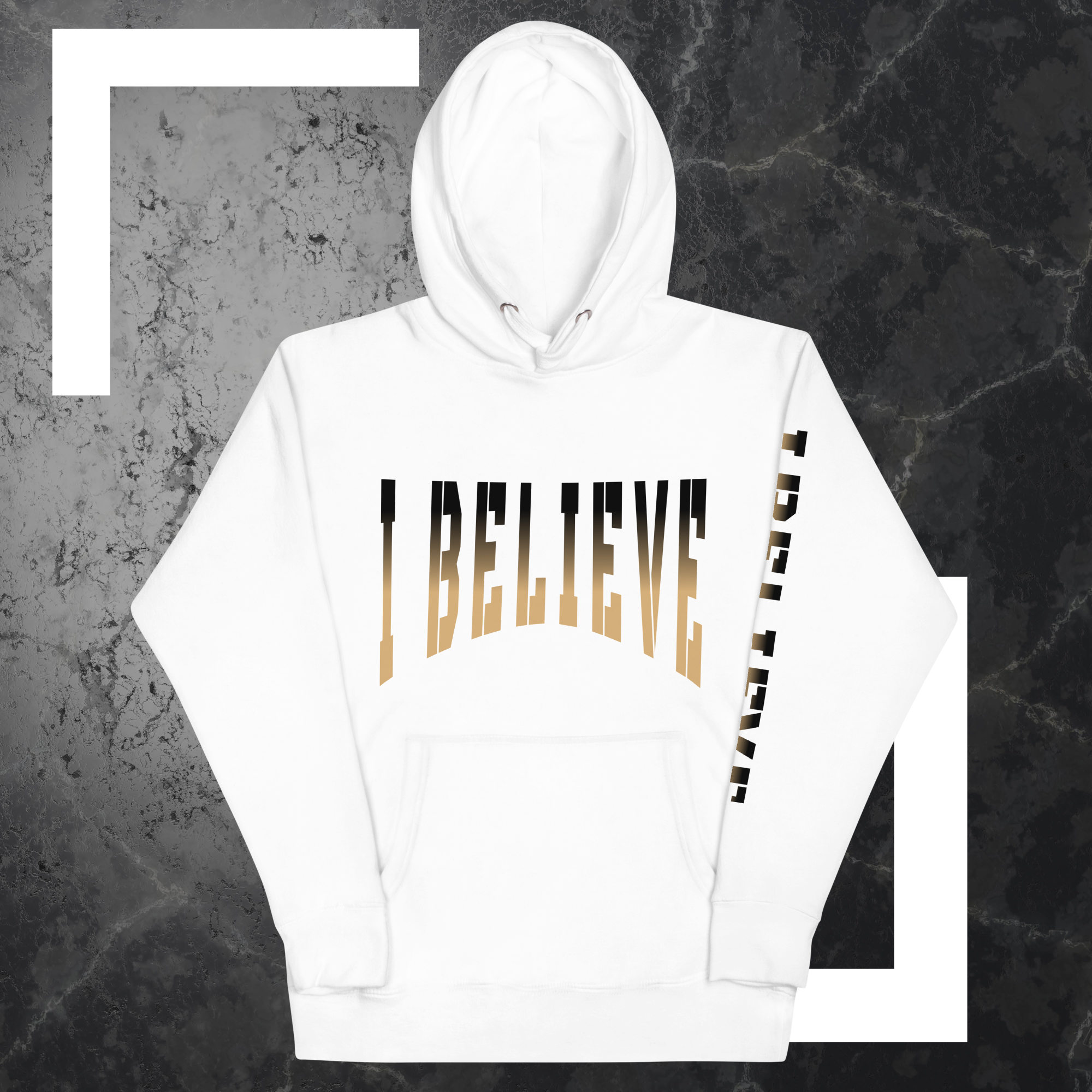 I BELIEVE Hoodie