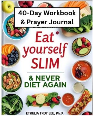 Eat Yourself Slim 40-Day Workbook & Prayer Journal (E-Book)